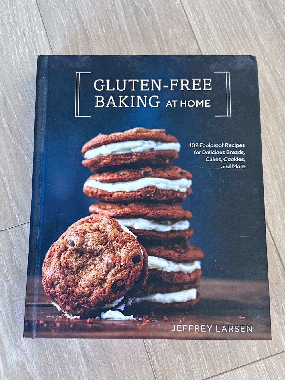 Gluten-Free Baking At Home Recipe Book